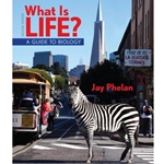 WHAT IS LIFE? GUIDE TO BIOLOGY