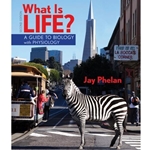 WHAT IS LIFE: GUIDE TO BIOLOGY WITH PHYS (W/ACCESSCODE)