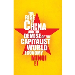 RISE OF CHINE & DEMISE OF CAPITALIST WORLD-ECONOMY