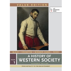 A HISTORY OF WESTERN SOCIETY (NEW W/ACCESS USED W/OUT) (VALUE EDITION)